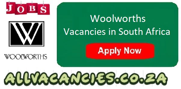 Woolworths Vacancies