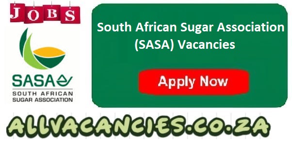 SASA Vacancies SASA Vacancies