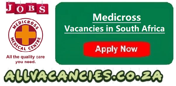 Medicross Vacancies Medicross Vacancies