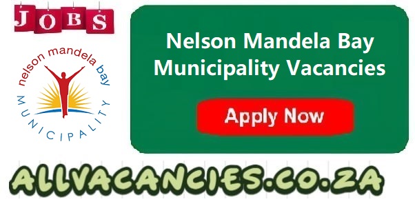Nelson Mandela Bay Municipality Vacancies