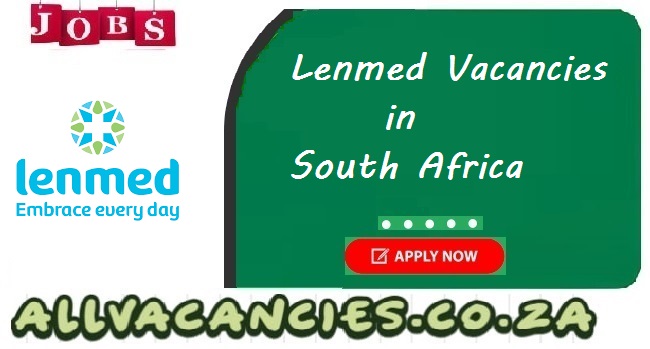 Lenmed Vacancies Lenmed Vacancies