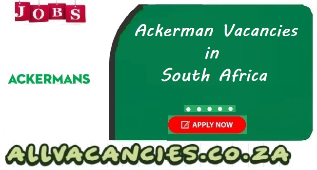 Ackerman Vacancies Ackerman Vacancies