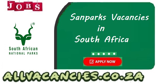 Sanparks Vacancies Sanparks Vacancies