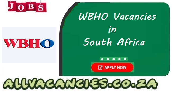 WBHO Vacancies WBHO Vacancies