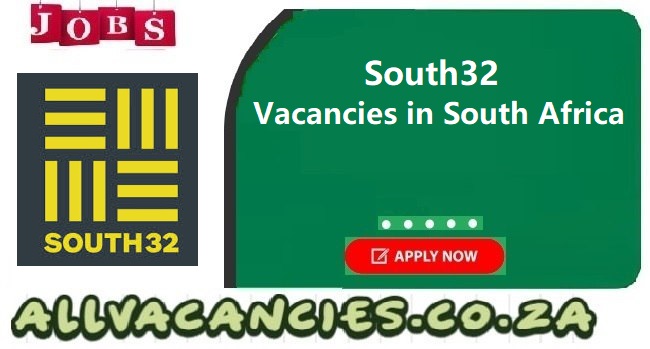 South32 Vacancies