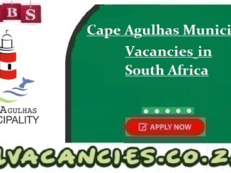 Cape Agulhas Municipality Vacancies