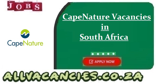 CapeNature Vacancies