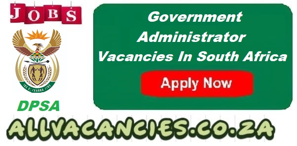 Government Administrator Vacancies