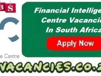 Financial Intelligence Centre Vacancies