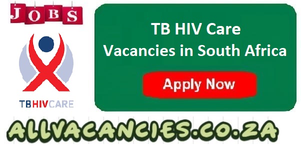 TB HIV Care Vacancies TB HIV Care Vacancies
