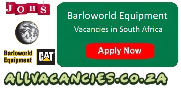 Barloworld Equipment Vacancies