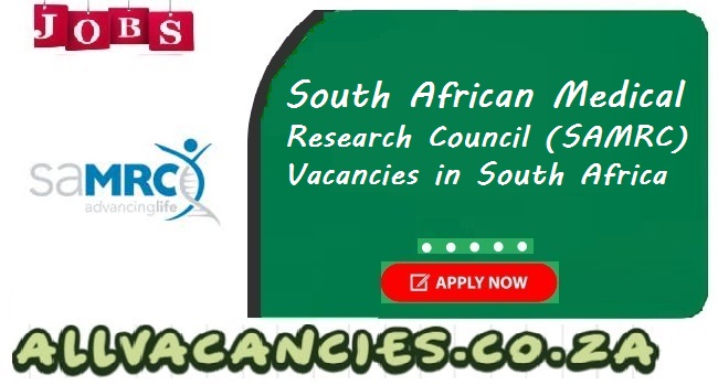 SAMRC Vacancies SAMRC Vacancies