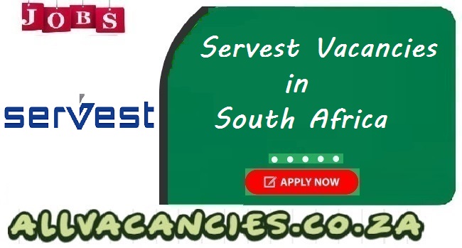 Servest Vacancies Servest Vacancies