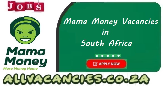 Mama Money Vacancies