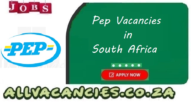 Pep Vacancies Pep Vacancies