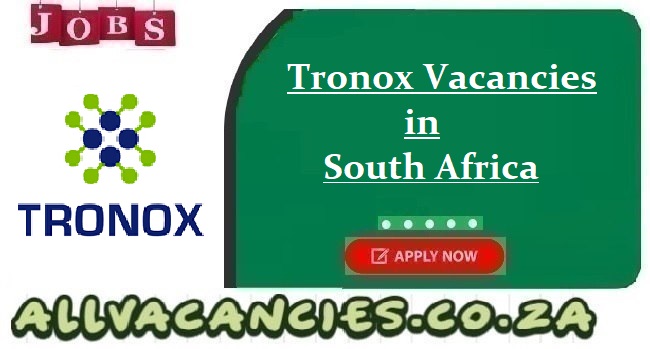 Tronox Vacancies