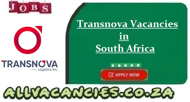 Transnova Vacancies Transnova Vacancies