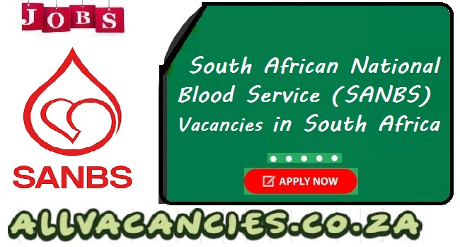 SANBS Vacancies SANBS Vacancies