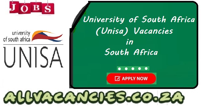 Unisa Vacancies Unisa Vacancies