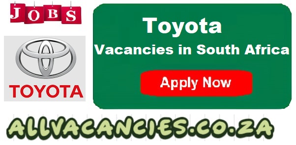 Toyota Vacancies Toyota Vacancies