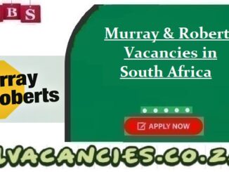 Murray & Roberts Vacancies