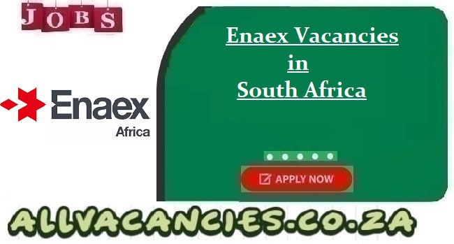Enaex Vacancies