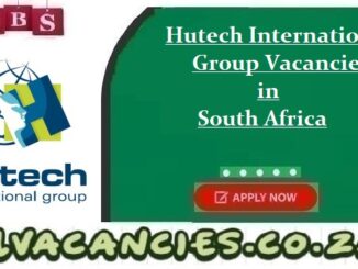 Hutech International Group Vacancies