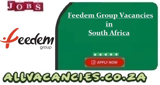 Feedem Group Vacancies
