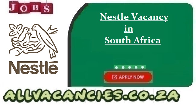 Nestle Vacancy