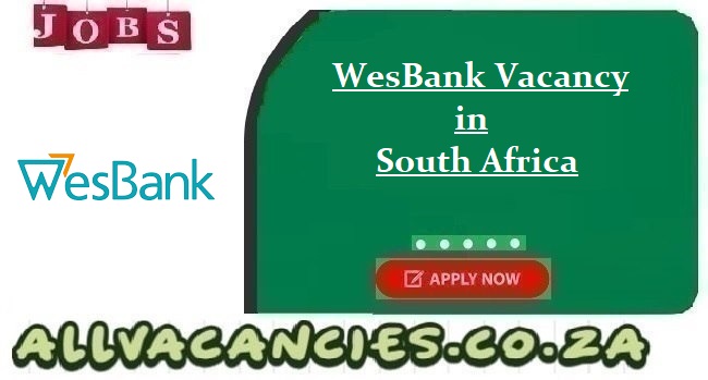 WesBank Vacancy