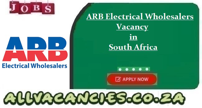 ARB Electrical Wholesalers Vacancy