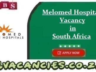 Melomed Hospitals Vacancy