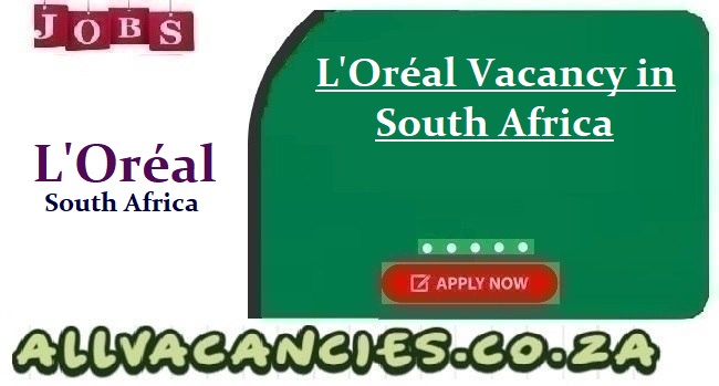 L'Oréal Vacancy