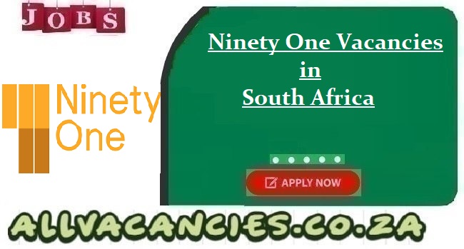 Ninety One Vacancies