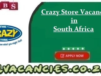Crazy Store Vacancies