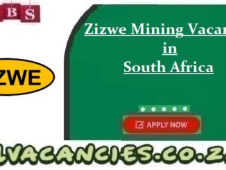 Zizwe Mining Vacancies