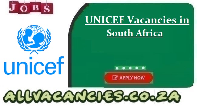 UNICEF Vacancies