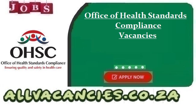 Office of Health Standards Compliance Vacancies