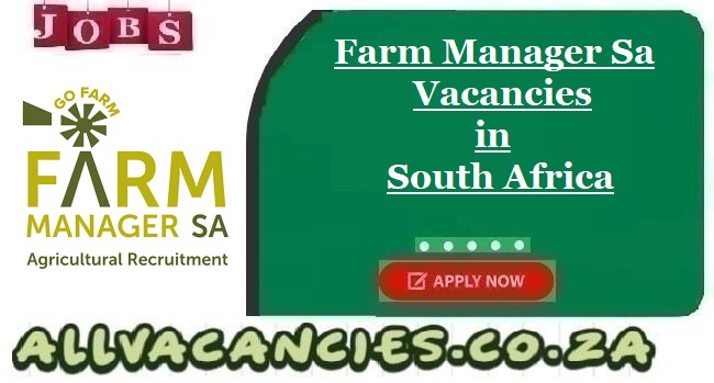 Farm Manager Sa Vacancies