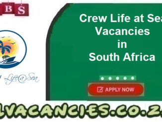 Crew Life at Sea Vacancies