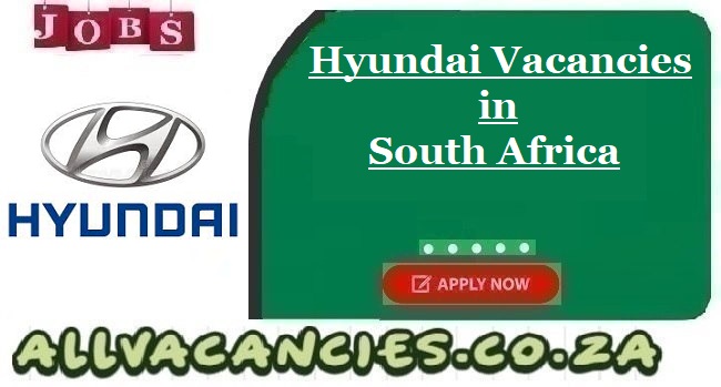 Hyundai Vacancies