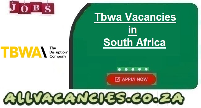 Tbwa Vacancies