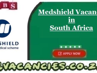 Medshield Vacancies