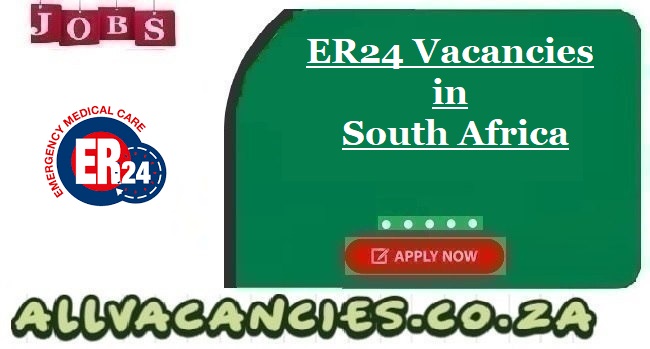 ER24 Vacancies