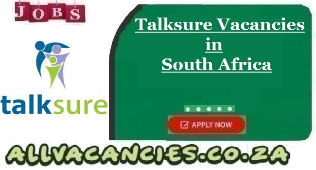 Talksure Vacancies