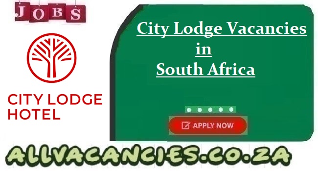 City Lodge Vacancies