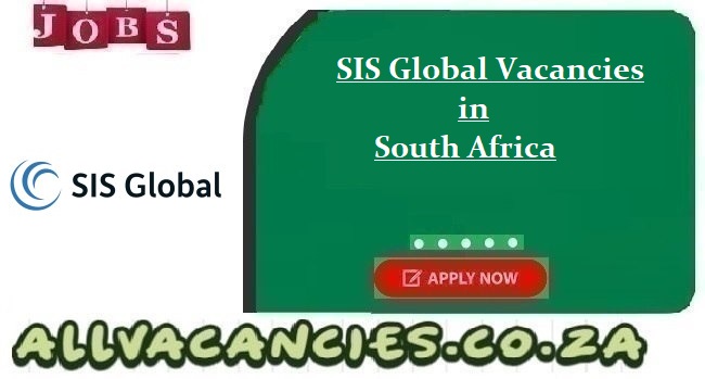 SIS Global Vacancies