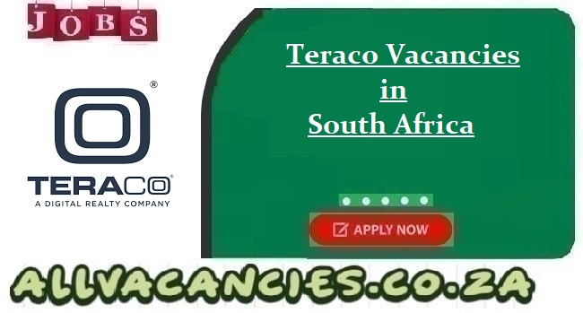 Teraco Vacancies Teraco Vacancies