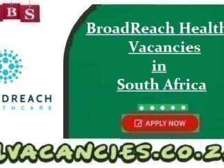 BroadReach Healthcare Vacancies