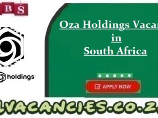 Oza Holdings Vacancies